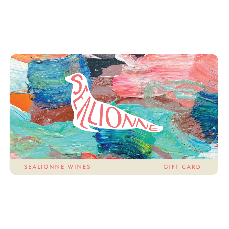 Sealionne Wines Gift Cards!